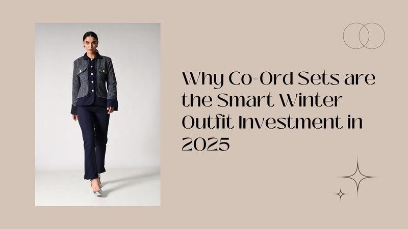 Why Co-Ord Sets are the Smart Winter Outfit Investment in 2025